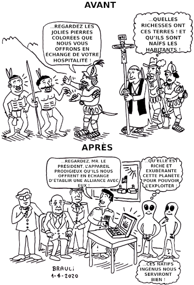 Colonisateurs : Avant et après. Illustration : Brauli. Colonisateurs : Avant et après. Illustration : Brauli.