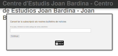 Pantalla de subscripció a la llista de correu del Centre d'Estudis Joan Bardina. Baixes.