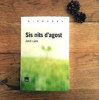 Jordi Lara. «Sis nits d'agost» («Seis noches de agosto»). Portada.