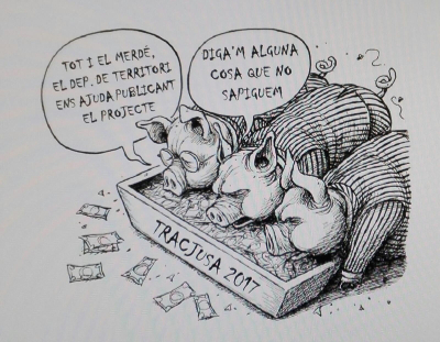 Porcs a la menjadora de Tracjusa. Porc número 1: «Tot i el merder, el departament de territori ens ajuda publicant el projecte». Porc número 2: «Diga'm alguna cosa que no sapiguem». Porcs a la menjadora de Tracjusa. Porc número 1: «Tot i el merder, el departament de territori ens ajuda publicant el projecte». Porc número 2: «Diga'm alguna cosa que no sapiguem».